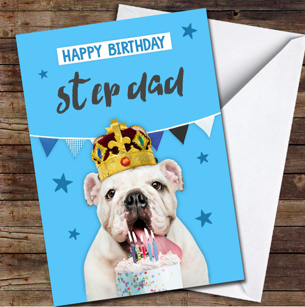 Step Dad Dog King Funny Photo Blue Stars Cake Personalised Birthday Card