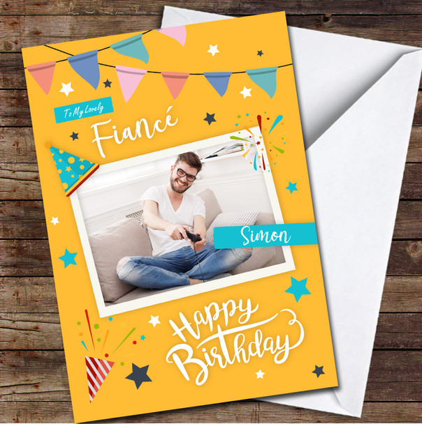 Fiancé Birthday Yellow Photo Party Frame Card Personalised Birthday Card