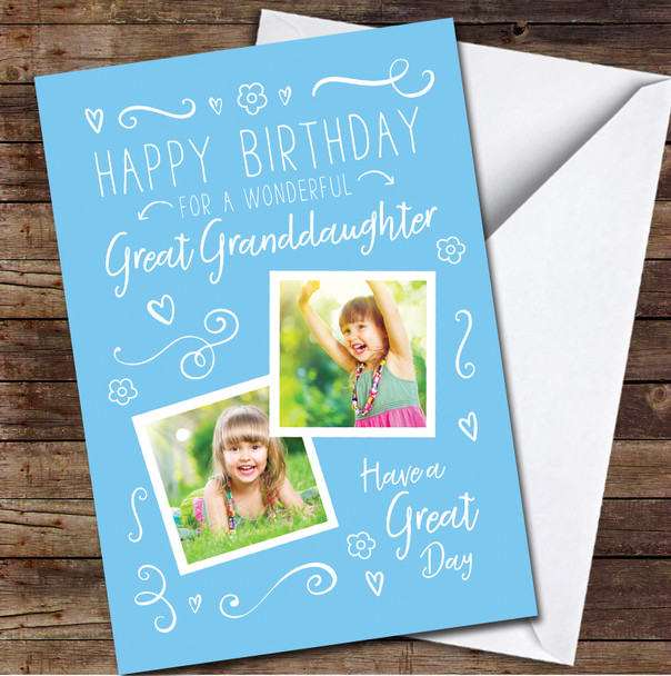 Great Granddaughter Happy Doodle Blue Photo Flower Personalised Birthday Card