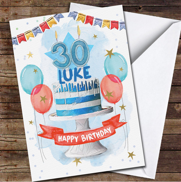 30th Thirty Male Blue Cake Painted Party Balloons Personalised Birthday Card