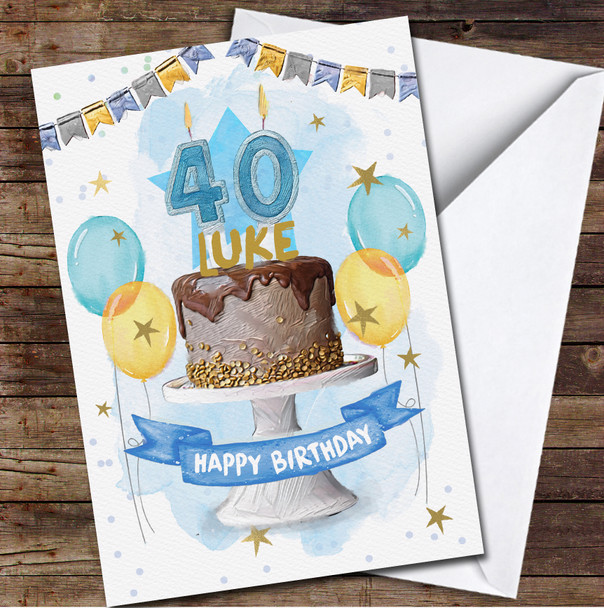 40th Forty Male Chocolate Cake Painted Party Balloons Personalised Birthday Card