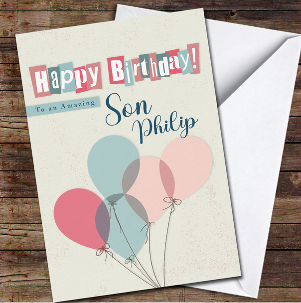 Amazing Son Bunch of Balloons Pink Blue Neutral Personalised Birthday Card