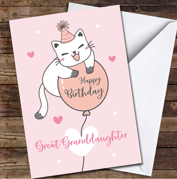 Great Granddaughter Cute White Cat Balloon Pink Personalised Birthday Card