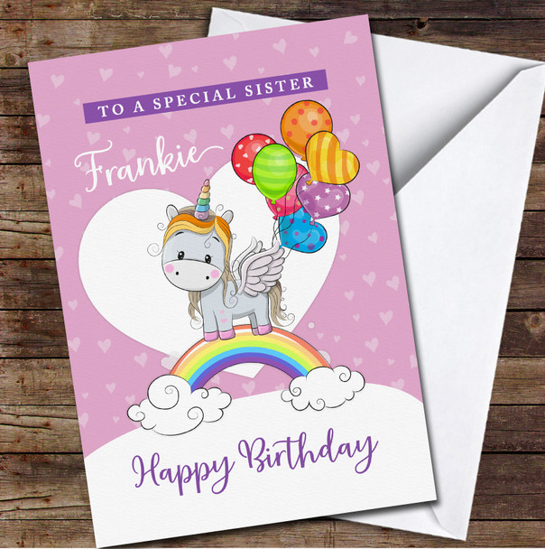 Pink Special Sister Unicorn & Rainbow Balloons Purple Personalised Birthday Card
