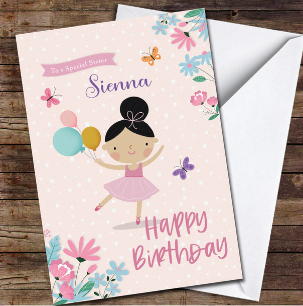 Special Sister Pink Black Hair Cute Little Ballerina Personalised Birthday Card