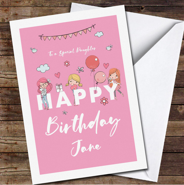 Pink Special Daughter Happy Birthday Cute Girls Personalised Birthday Card