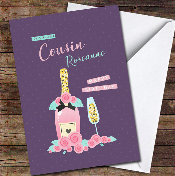 Cousin Pink Champagne Bottle With Glass Any Text Personalised Birthday Card