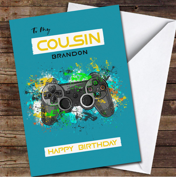 Cousin Game Controller Paint Splash Any Text Personalised Birthday Card