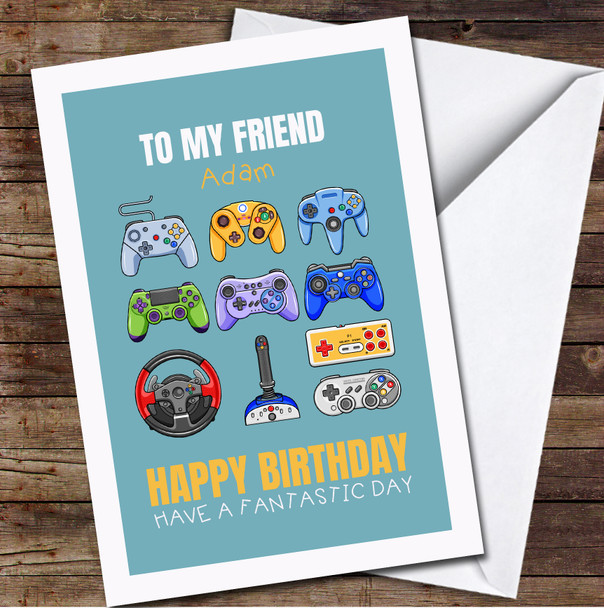 Friend Game Controllers Any Text Personalised Birthday Card