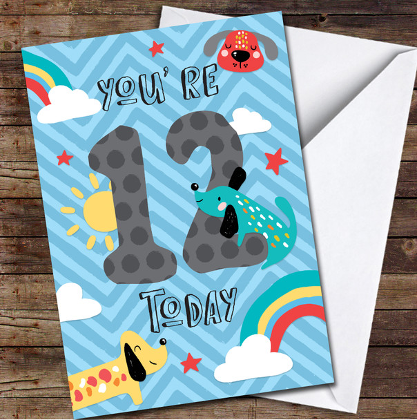 12th You're 12 Today Boy Dog 12th Any Age Personalised Birthday Card