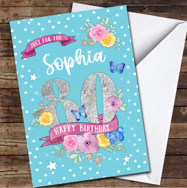 80th Female Flowers Butterfly Turquoise Any Age Personalised Birthday Card