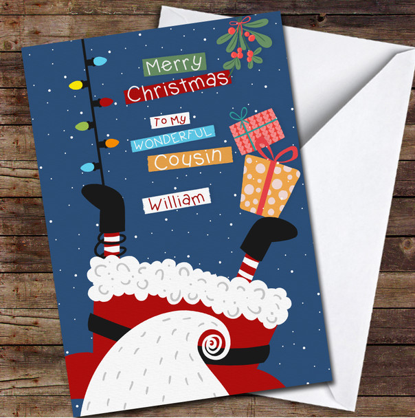 Cousin Hanging Santa Claus Any Text Personalised Christmas Card