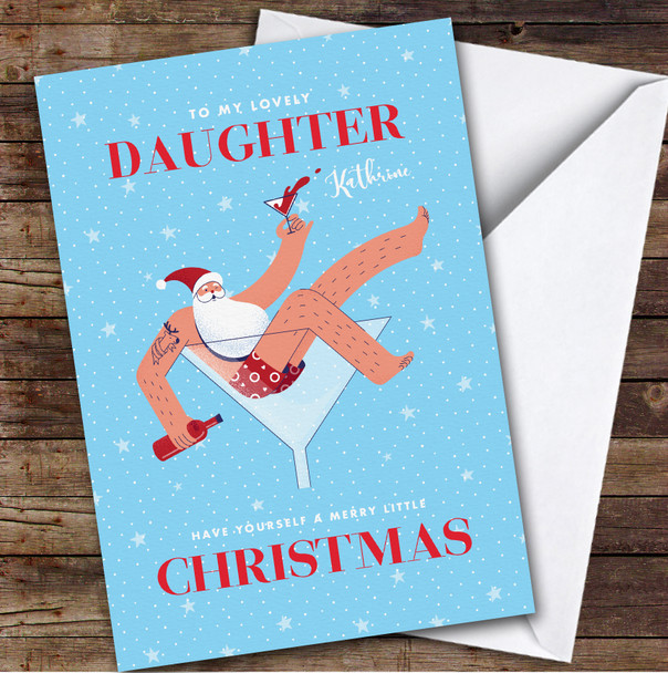 Lovely Daughter Funny Santa Claus Martini Glass Wine Personalised Christmas Card