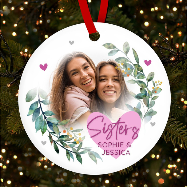 Sisters Photo Wreath Hearts Personalised Christmas Tree Ornament Decoration