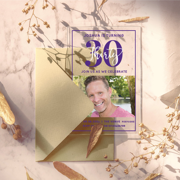 30th Or Any Age Photo Purple Acrylic Transparent Birthday Party Invitations