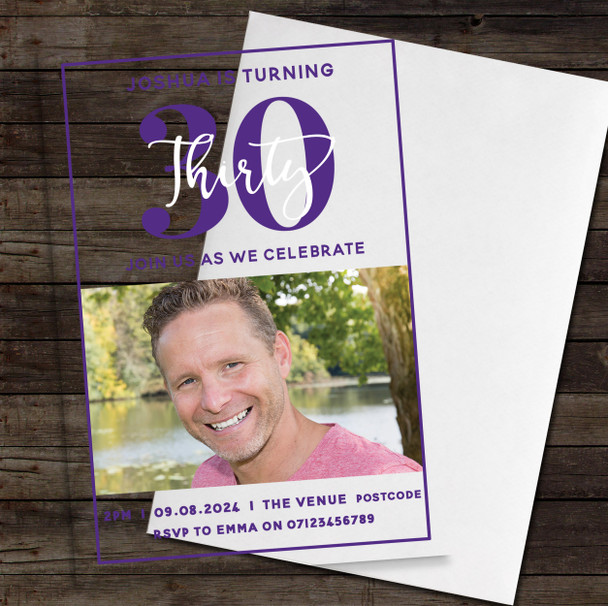 30th Or Any Age Photo Purple Acrylic Transparent Birthday Party Invitations