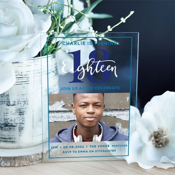 18th Or Any Age Photo Blue Acrylic Clear Transparent Birthday Party Invitations