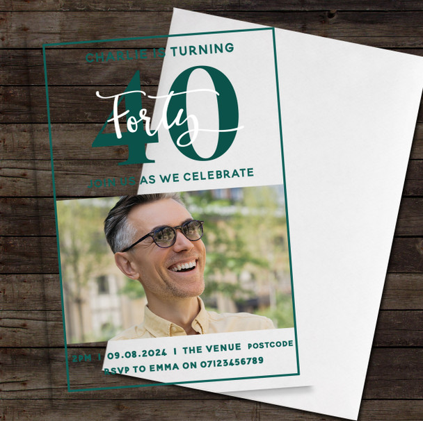 40th Or Any Age Photo Green Acrylic Clear Transparent Birthday Party Invitations