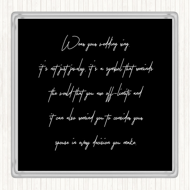 Black White Wedding Ring Quote Coaster