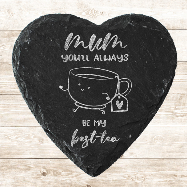 Heart Slate Cute Cup Of Tea Mum Best-Tea Mother's Day Gift Personalised Coaster