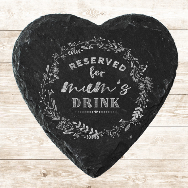 Heart Slate Wreath Reserved Mum's Drink Mother's Day Gift Personalised Coaster