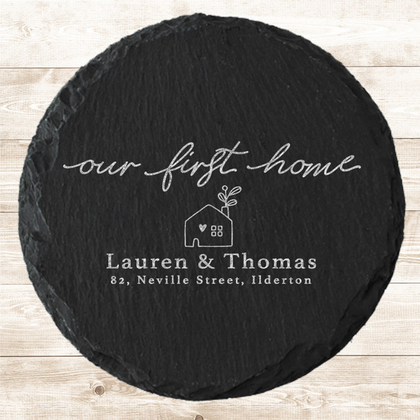 Round Slate Our First New Home House Address Names Gift Personalised Coaster