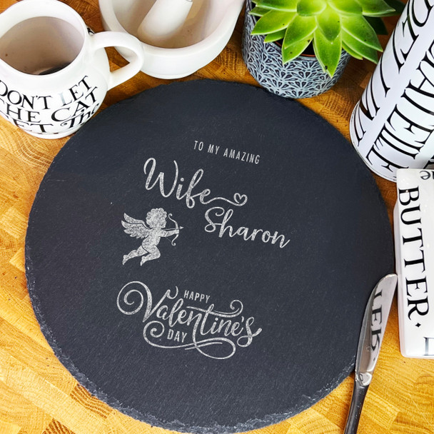 Round Slate Valentine's Day Amazing Wife Little Cupid Personalised Serving Board