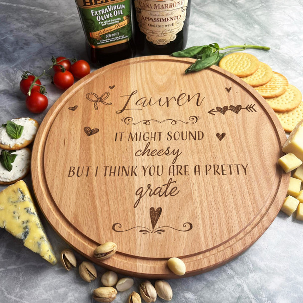 Wood Round It Might Sound Cheesy Cheese Personalised Serving Board