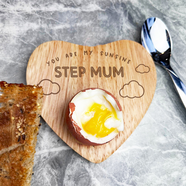 You Are My Sunshine Step Mum Personalised Gift Heart Breakfast Egg Holder Board