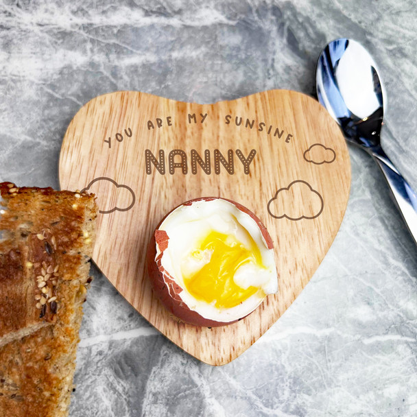 You Are My Sunshine Nanny Personalised Heart Shaped Breakfast Egg Holder Board