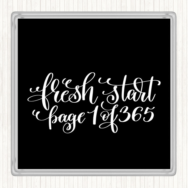 Black White Christmas Fresh Start Quote Coaster