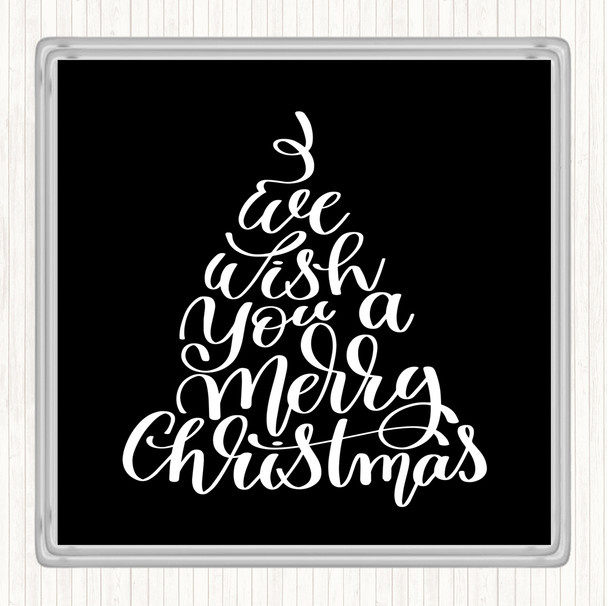 Black White Christmas I Wish You A Merry Xmas Quote Coaster