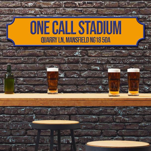 Mansfield Town One Call Stadium Yellow & Royal Blue Any Text Football Club 3D Street Sign