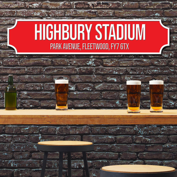 Fleetwood Town Highbury Stadium Red & White Any Text Football Club 3D Train Street Sign