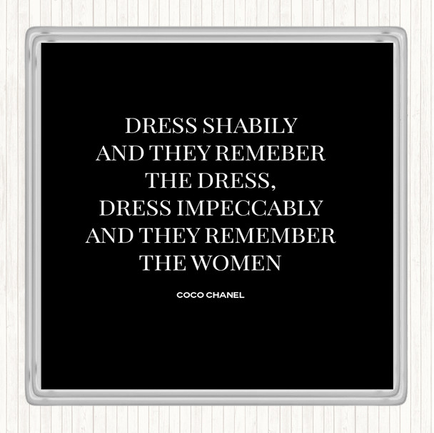 Black White Coco Chanel Dress Quote Coaster