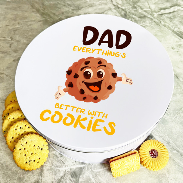 Better With Cookies Dad Round Personalised Gift Cookies Treats Biscuit Tin