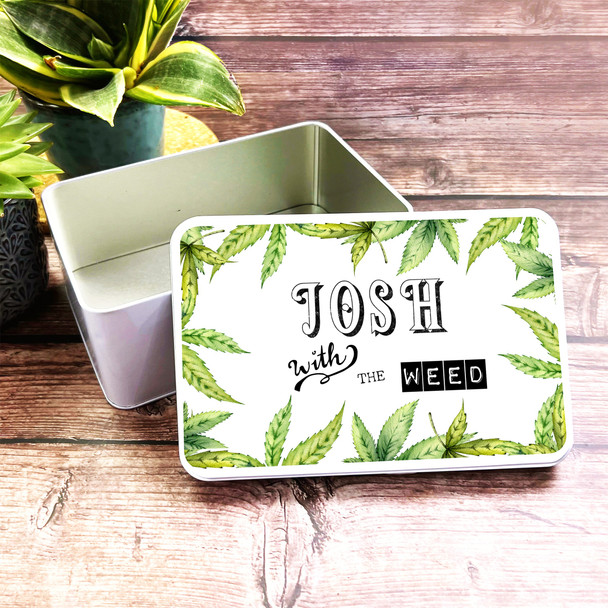 Marijuana Leaves With The Weed Rectangle Personalised Smokers Tin