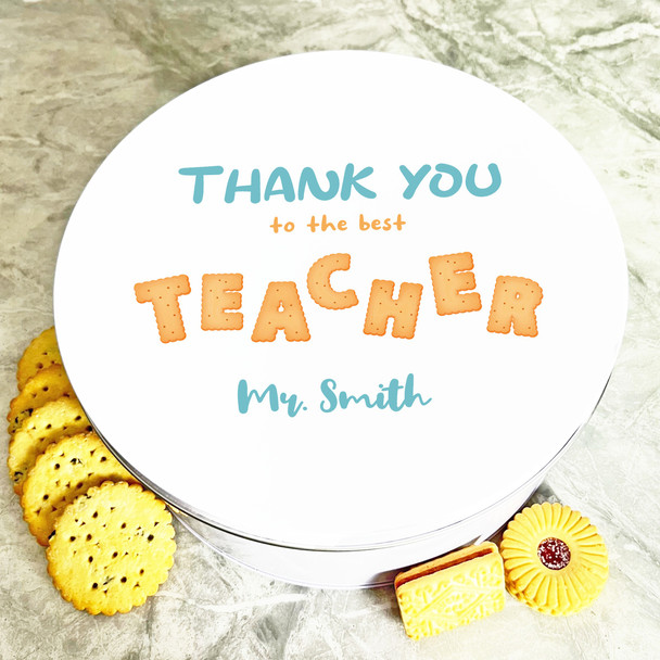 Round Cookie Font Thank You Teacher Personalised Biscuit Tin Round Cookie Font Thank You Teacher Personalised Biscuit Tin