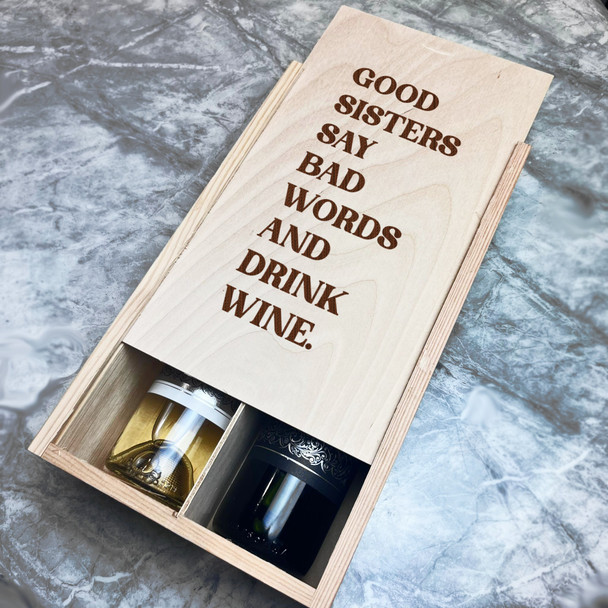 Funny Good Sisters  Wooden Rope Double Two Bottle Wine Gift Box