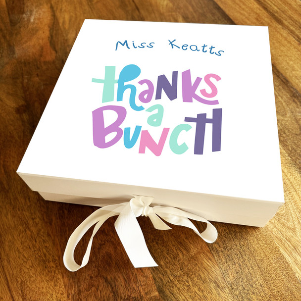 Square Bright Letters Thanks A Bunch Thank You Teacher Personalised Gift Box