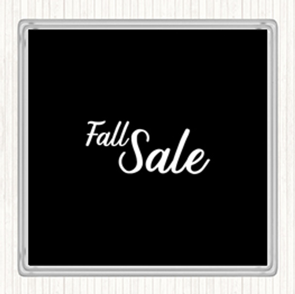 Black White Fall Sale Quote Coaster