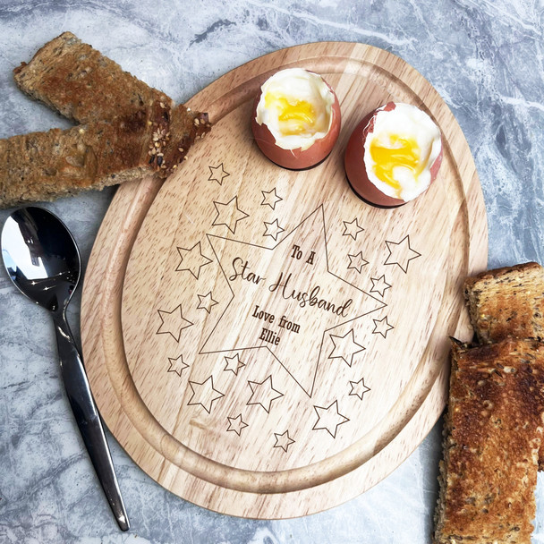 Stars Border To A Star Husband Personalised Egg Breakfast Serving Board