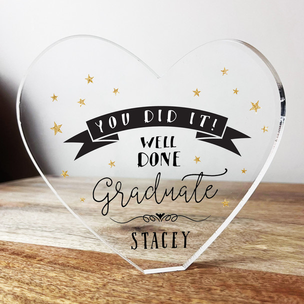 You Did It Well Done Graduate Graduation Clear Heart Personalised Ornament Gift