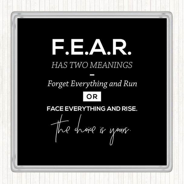 Black White Forget Everything Quote Coaster