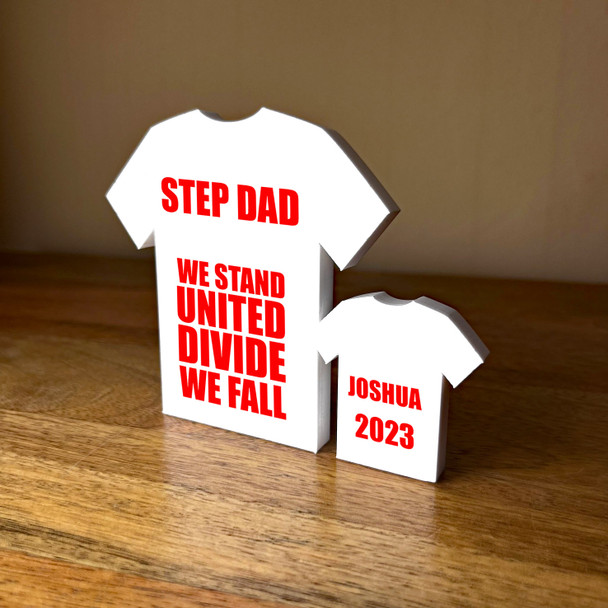 Football Shirt Stepdad Stand United Divide We Fall 1 Small Personalised Gift