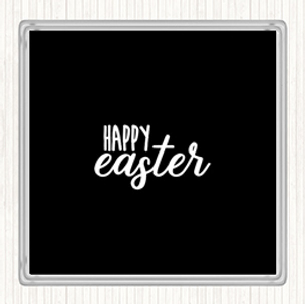Black White Happy Easter Quote Coaster