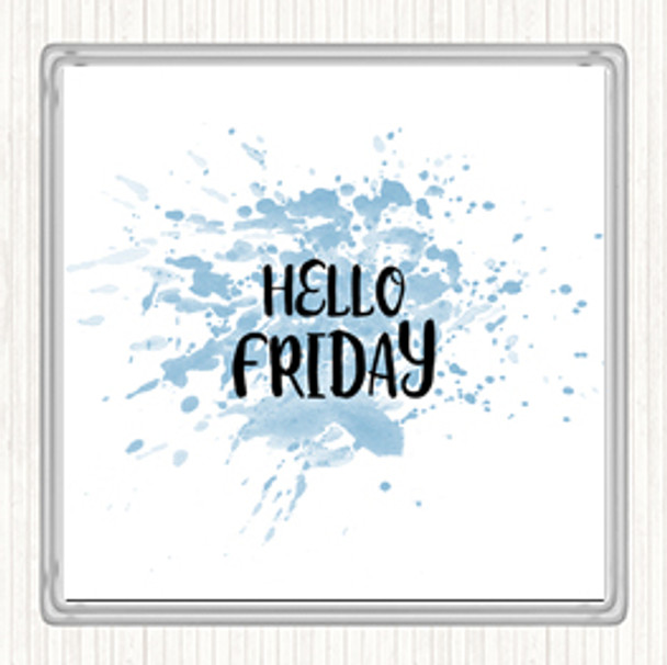 Blue White Hello Friday Inspirational Quote Coaster