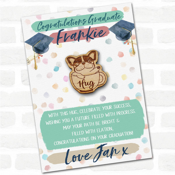 French Bulldog Dog Congratulations Graduation Personalised Gift Pocket Hug