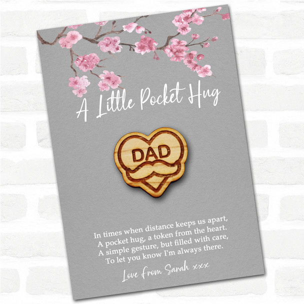 Dad In Heart Moustache Grey Pink Blossom Personalised Gift Pocket Hug