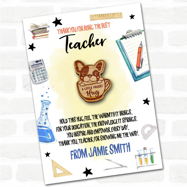 Dog French Bulldog Puppy Yellow Thank You Teacher Personalised Gift Pocket Hug